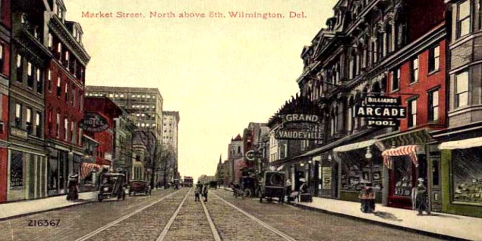 Market Street North Above 8th Street in a Wilmington Delaware Postcard early 1900s