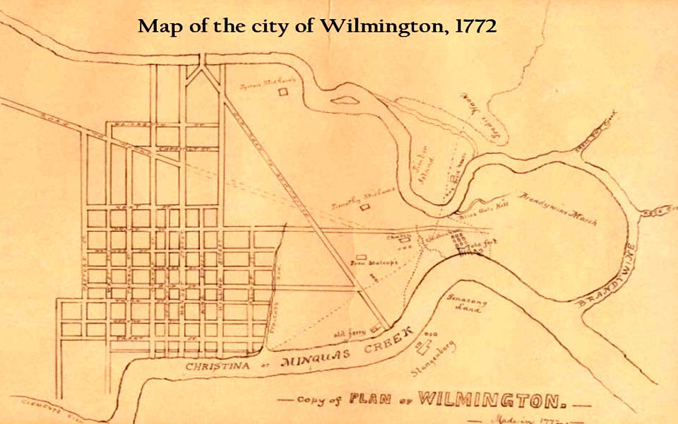 MAP OF WILMINGTON DELAWARE 1772