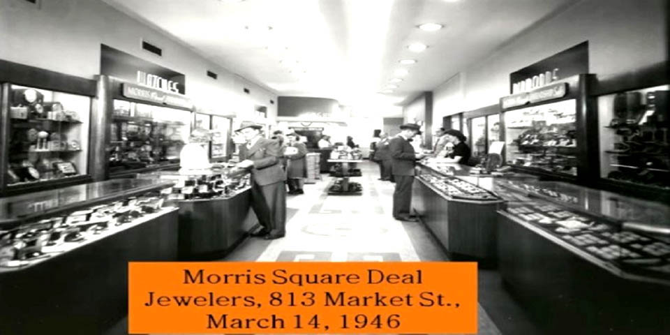 MORRIS SQAURE DEAL JEWELERS AT 813 MARKET ST IN WILMINGTON DELAWARE 3-14-1946
