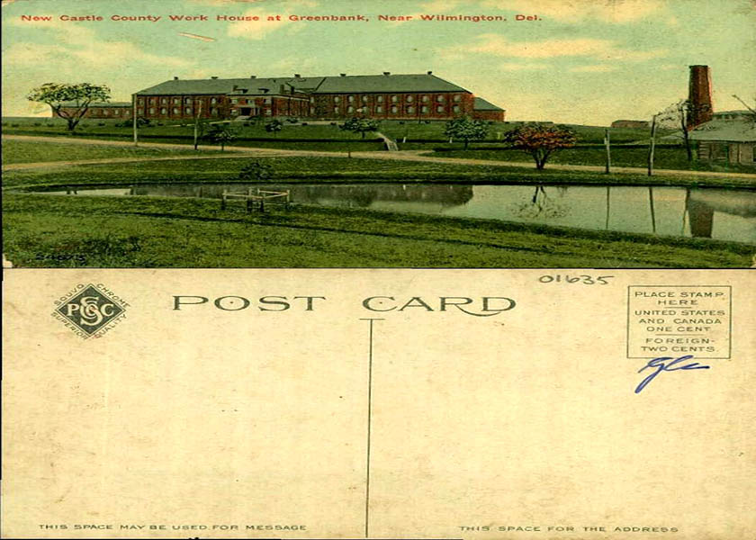 New Castle County Work House Prison post card on Greenbank Road Wilmington Delaware
