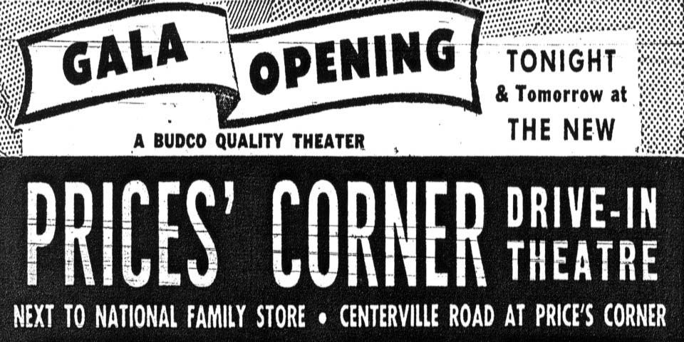 PRICES CORNER DELAWARE DRIVE-IN AD FOR GRAND OPENING