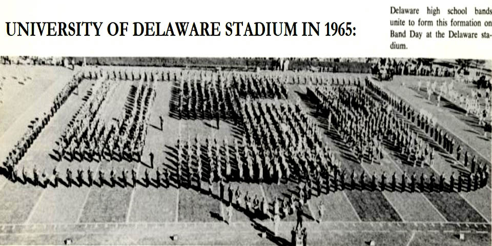 UNIVERSITY OF DELAWARE FOOTBALL FIELD WITH LOCAL HIGH SCHOOL MARCHING BANDS IN 1965