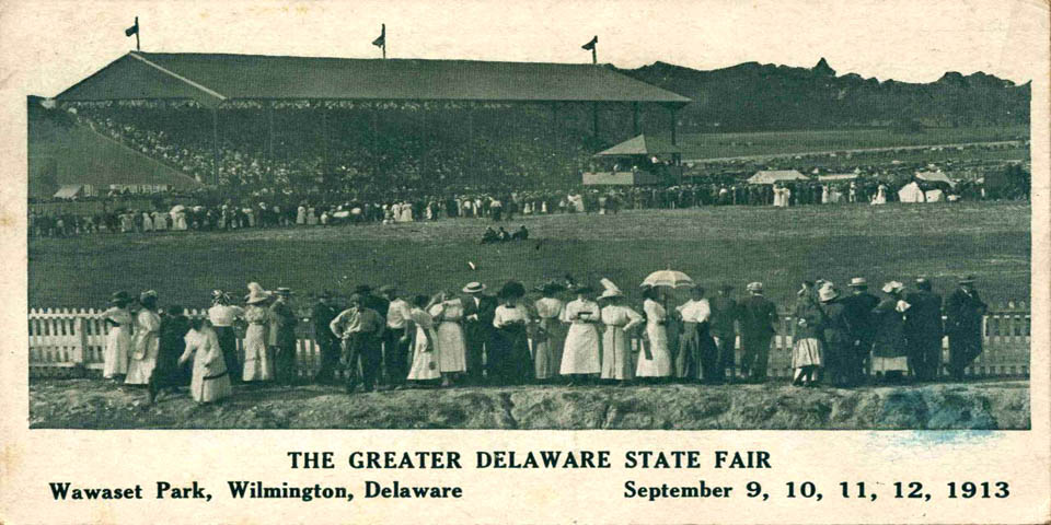 WAWASET PARK DELAWARE STATE FAIR IN WILMINGTON DELAWARE SEPTEMBER 1913