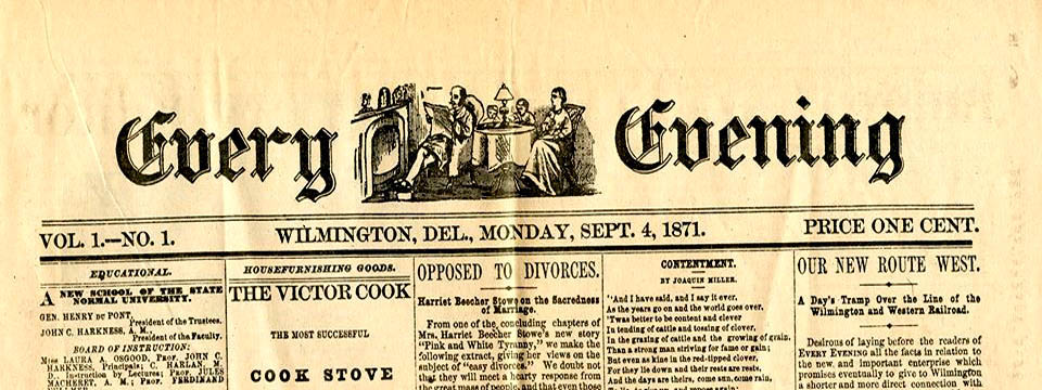 WILMINGTON DELAWARE EVENING NEWS PAPER SEPTEMBER 4TH 1871