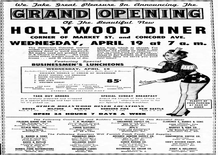 Wilmington Delaware Grand Opening of the Hollywood Diner AD at the corner of Market Street and Concord Avenue April 19th 1961